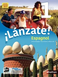 iLanzate ! Espagnol 1re B1 Manuel 2019