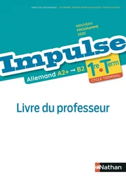 Impulse Cycle Terminale - Livre du Professeur 2020