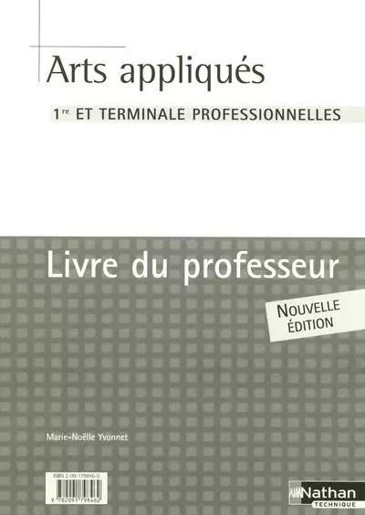 Arts appliqués Livre du professeur - Marie-Noëlle Yvonnet - Nathan