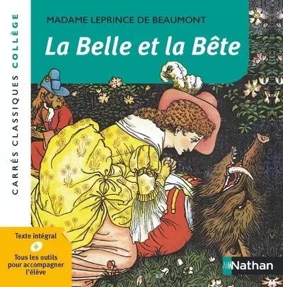 La Belle et la Bête -  Mme Leprince de Beaumont, Nicolas Saulais - Nathan