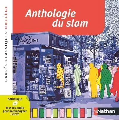 Anthologie du Slam -  ANTHOLOGIE, Léo Lamarche - Nathan