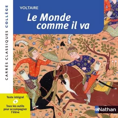 Le monde comme il va -  Voltaire, Étienne Buraud - Nathan