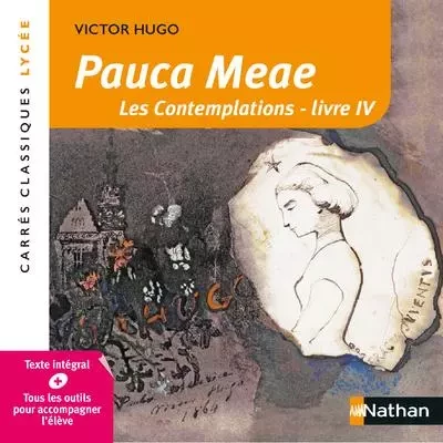 Pauca Meae - Victor Hugo - numéro 77 - Laure Blanc-Halevy, Victor Hugo - Nathan