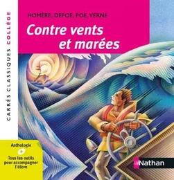 Contre vents et marées - Anthologie