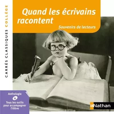 Quand les écrivains racontent - Marie-Françoise Berrendonner - Nathan