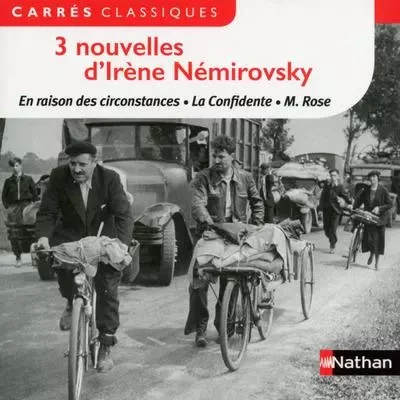 3 nouvelles d'Irène Nemirovsky -  COLLECTIF GRF, Irène Némirovsky - Nathan