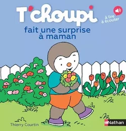 T'choupi fait une surprise à maman