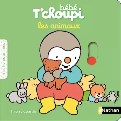 Bébé T'choupi - Les animaux -  - Nathan