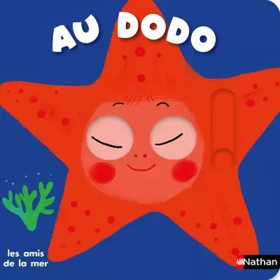 Au dodo - Les amis de la mer -  Collectif - Nathan