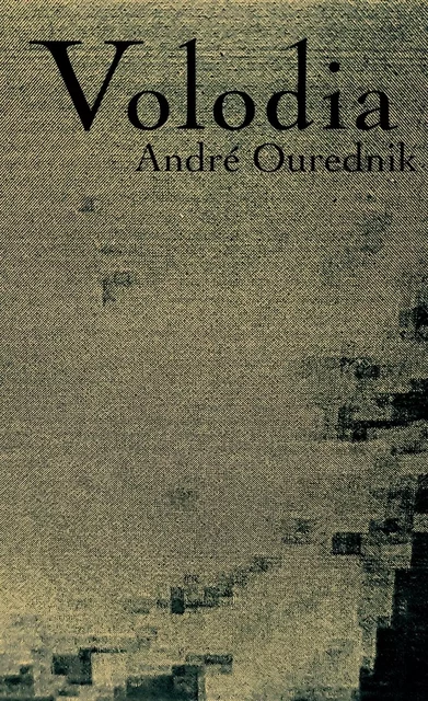 Volodia - André OUREDNIK - LA BACONNIERE