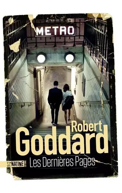 Les Dernières Pages - Robert Goddard - Sonatine