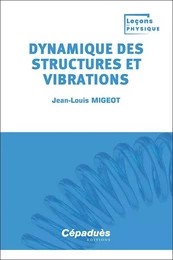 Dynamique des structures et vibrations