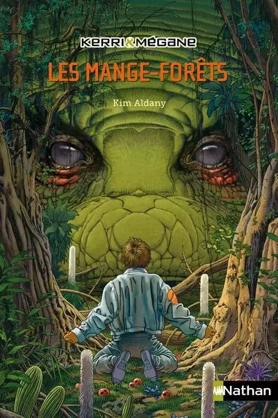 Kerri et Mégane Les Mange-Forêts Nathan Poche numéro 36 - Kim Aldany - Nathan