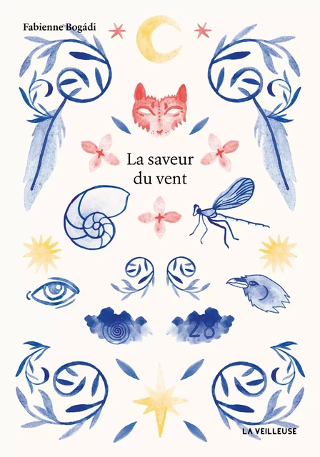 La saveur du vent - Fabienne Bogádi - LA VEILLEUSE