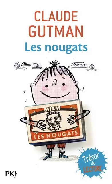 Les nougats - Claude Gutman - Univers Poche