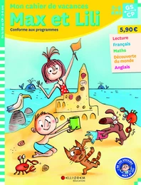 Cahier de vacances Max et Lili - GS/CP