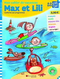 Cahier de vacances Max et Lili - CE2/CM1