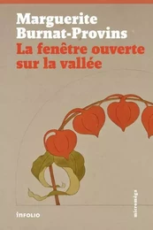 La Fenêtre ouverte sur la vallée