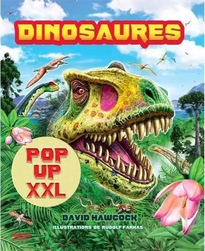 Dinosaures pop-up XXL - NE - David Hawcock - Nuinui