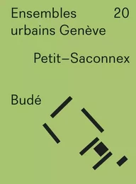 Ensembles urbains Genève 20 Budé. Petit-Saconnex