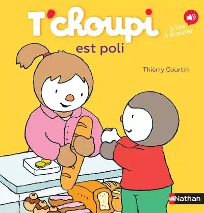 T'choupi est poli - Thierry Courtin - Nathan