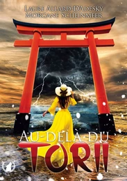 Au-delà du Torii