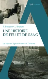 Une histoire de feu et de sang