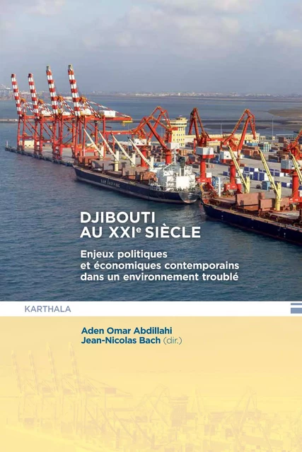 Djibouti au XXIe siècle -  - KARTHALA