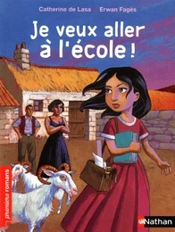 Je veux aller à l'école