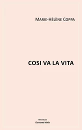 Cosi va la vita