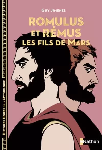 Romulus et Rémus: Les fils de Mars - Guy Jimenes - Nathan