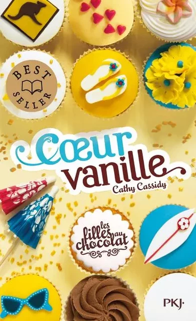 Les filles au chocolat - tome 5 Coeur vanille - Cathy Cassidy - Univers Poche