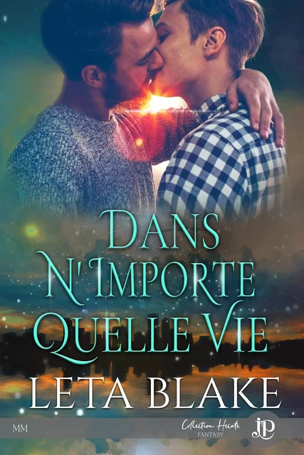 Dans n'importe quelle vie - LETA BLAKE - JUNO PUBLISHING