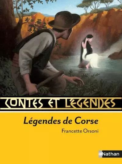 Contes et Légendes de Corse - Francette Orsoni - Nathan