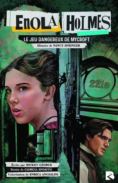 Enola Holmes - Le jeu dangereux de Mycroft - Nancy Springer, Mickey George - Univers Poche