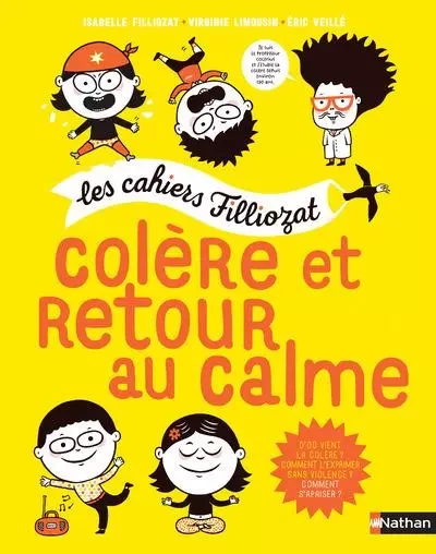 Colère et retour au calme - Isabelle Filliozat, Virginie Limousin - Nathan