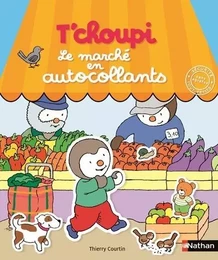 T'choupi - Le marché en autocollants