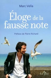 ELOGE DE LA FAUSSE NOTE