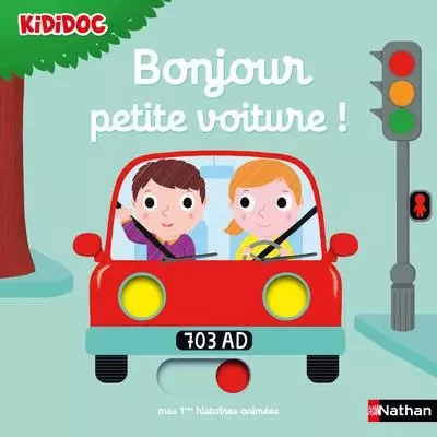 Bonjour petite voiture ! -  - Nathan