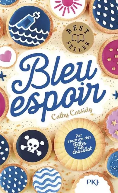 Bleu espoir - Cathy Cassidy - Univers Poche