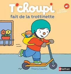 T'choupi fait de la trottinette