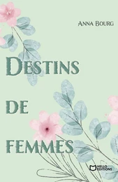 Destins de femmes 