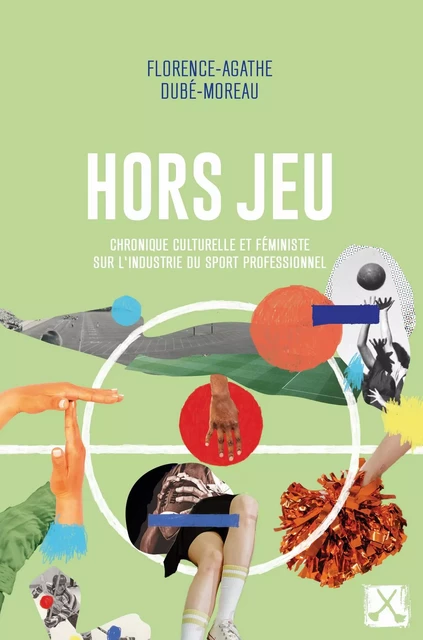 Hors jeu - Florence-Agathe Dubé-Moreau - REMUE MENAGE