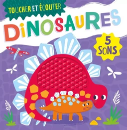 TOUCHER ET ECOUTER DINOSAURES