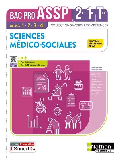 Sciences Médico-Sociales 2e-1re-Term - Livre + Licence élève 2022 - Catherine Sorin, Frédérique Meslier, Caroline Lavaivre-Charrier, Élisabeth Baumeier, Delphine Marais, Edith Le Gruiec, Krystell Tremel - Nathan