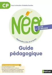 Neo je décode et je lis CP - Guide pédagogique