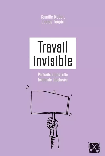 Travail invisible - Camille Robert - REMUE MENAGE