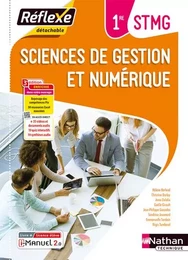 Sciences de gestion et numérique - 1ère STMG (Pochette Réflexe) Livre + Licence élève - 2019