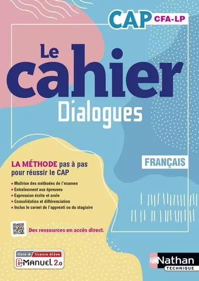 Français CAP - Cahier de cours et d'activités (Dialogues) Livre + licence élève - 2023 - Asma Ait el Mouden, Raphael Milleret, Jany Sanfilippo Reynard, Valérie Serj, Patrice Virieux - Nathan