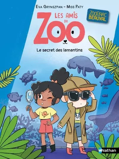 Les amis du zoo Beauval - Le secret du lamantin - Eva Grynszpan - Nathan